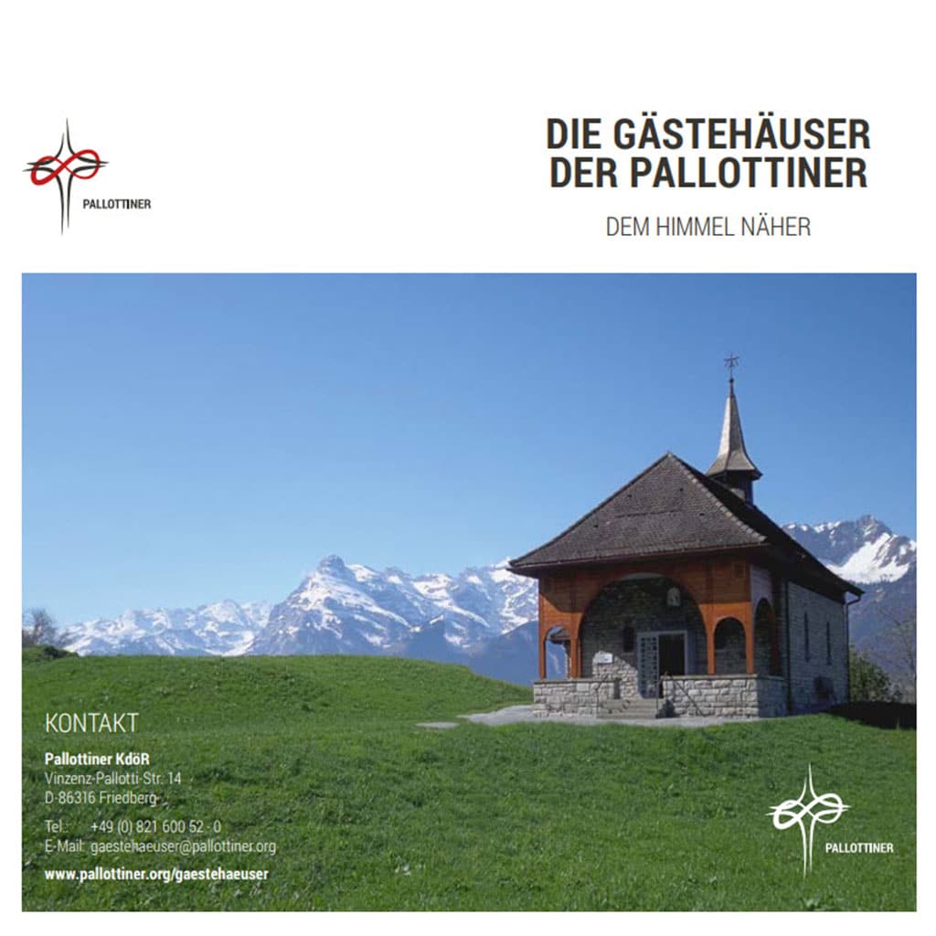 Prospekt - Gästehäuser der Pallottiner Deutschland, Österreich, Schweiz, Italien