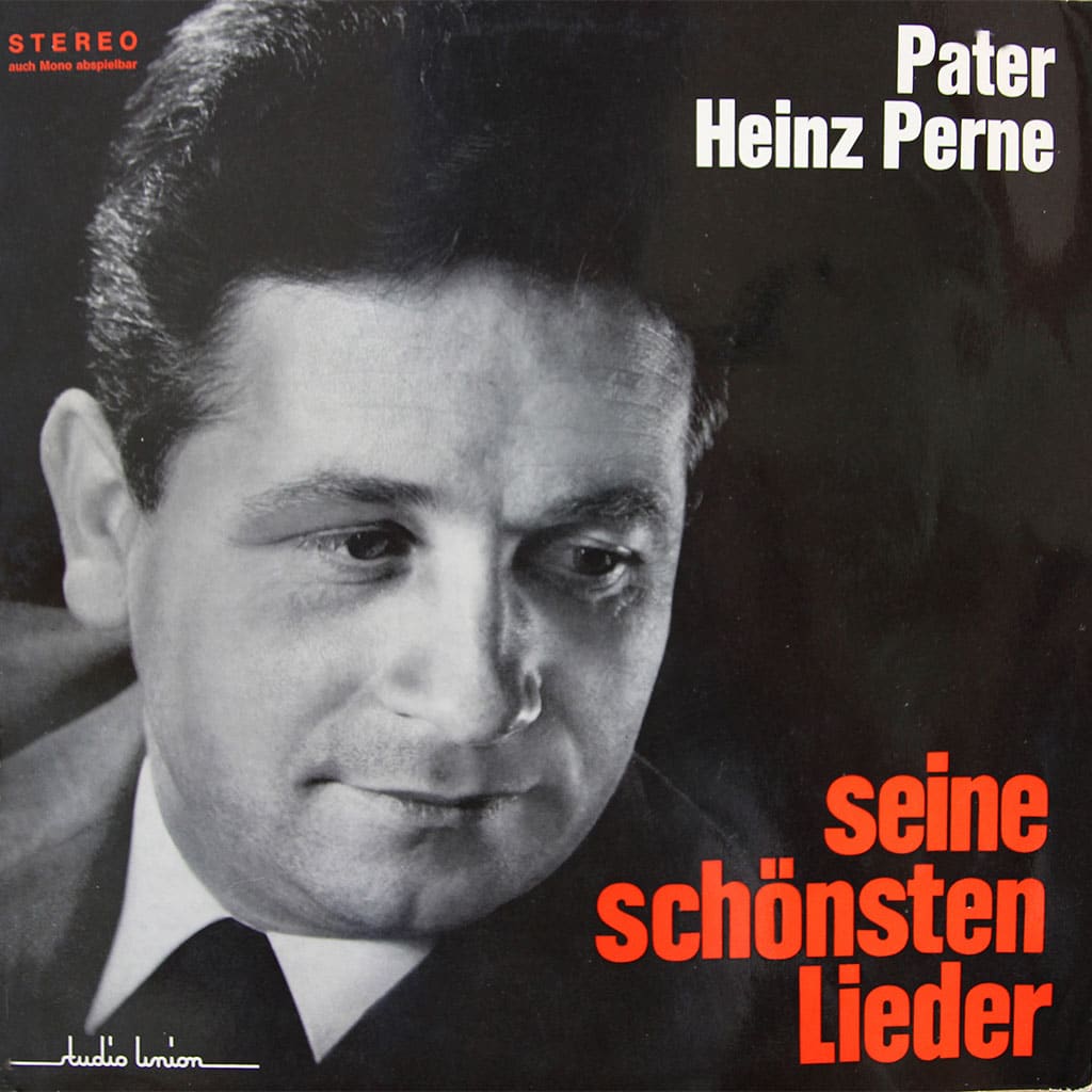 Pater Heinz Perne: Seine Schönsten Lieder - Studio Union Limburg
