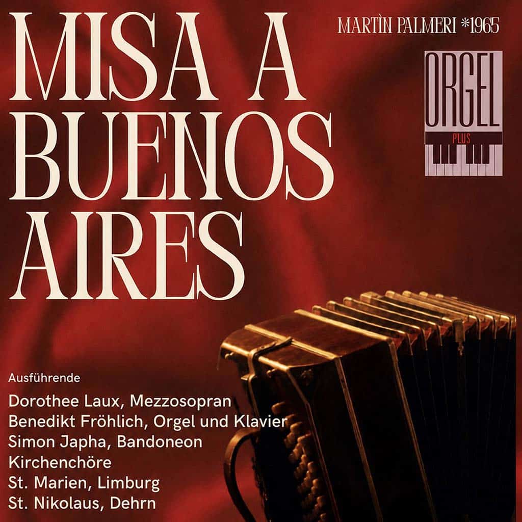 Orgel plus: Misa A Buenos Aires St. Marien und St. Nikolaus führen gemeinsam die „Misa Tango“ auf – Ein südamerikanisches Glaubensdokument